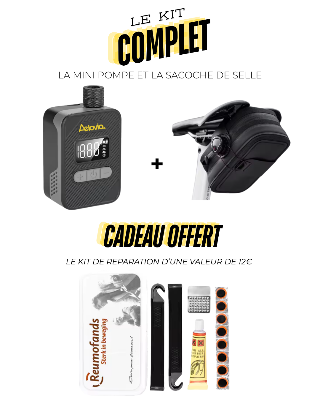 LE KIT COMPLET